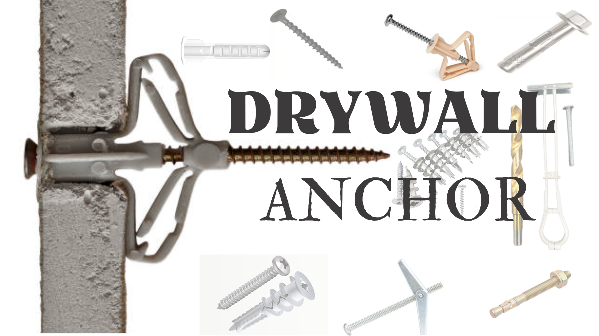 drywall anchor