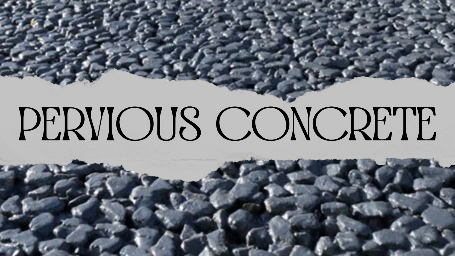 Pervious Concrete