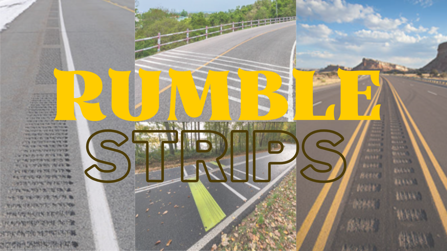 Rumble Strips in Road Safety Design
